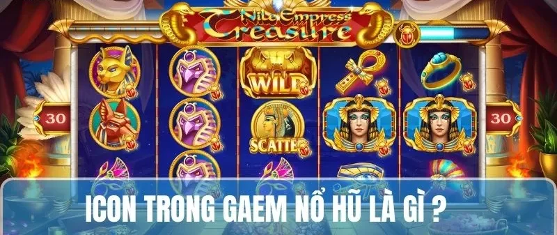 Nổ Hũ Là Gì - Khai Thác Chi Tiết Dành Cho Tân Binh 2025 8 Làm quen với những kí hiệu có trong game nổ hũ